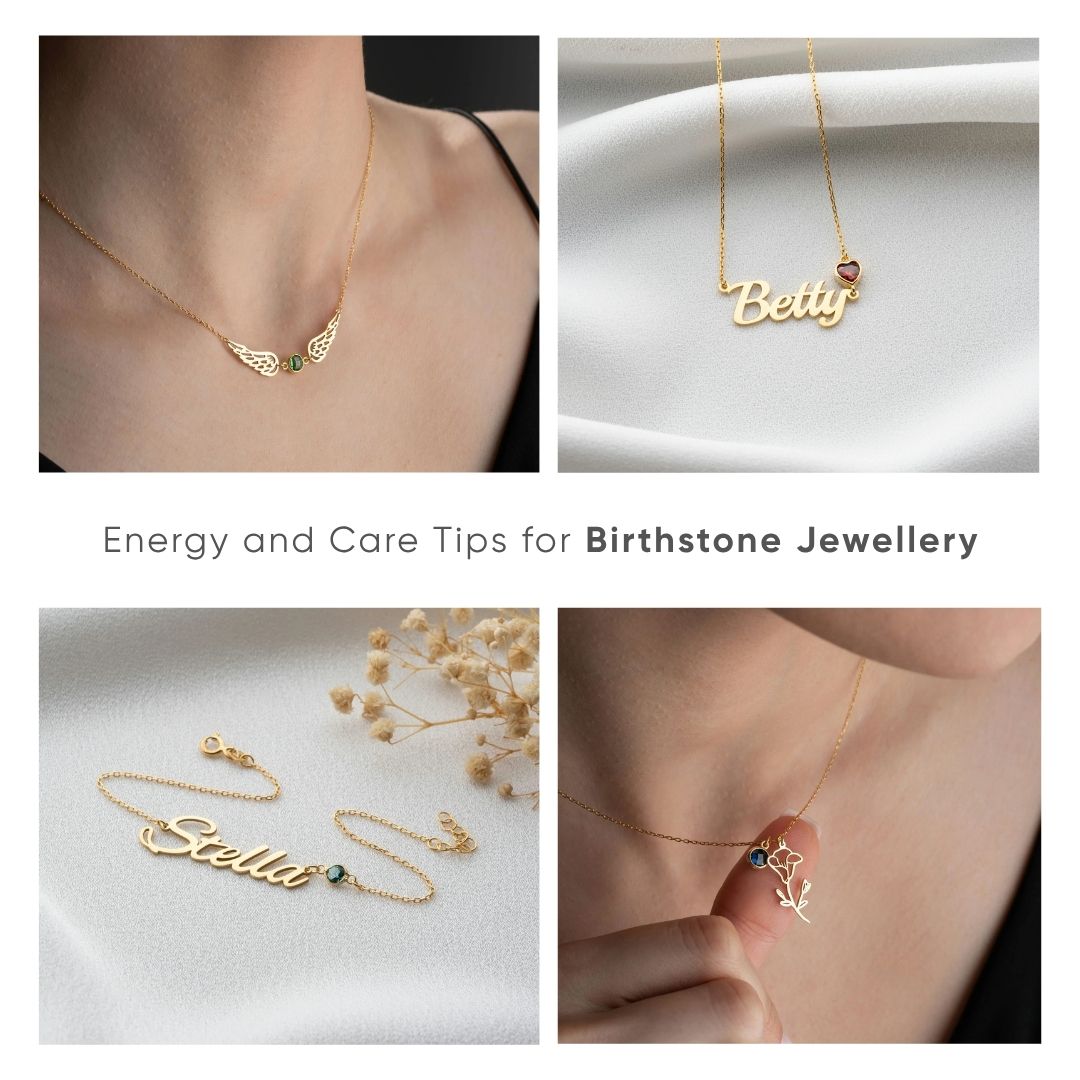 Energy and Care Tips for Birthstone Jewellery