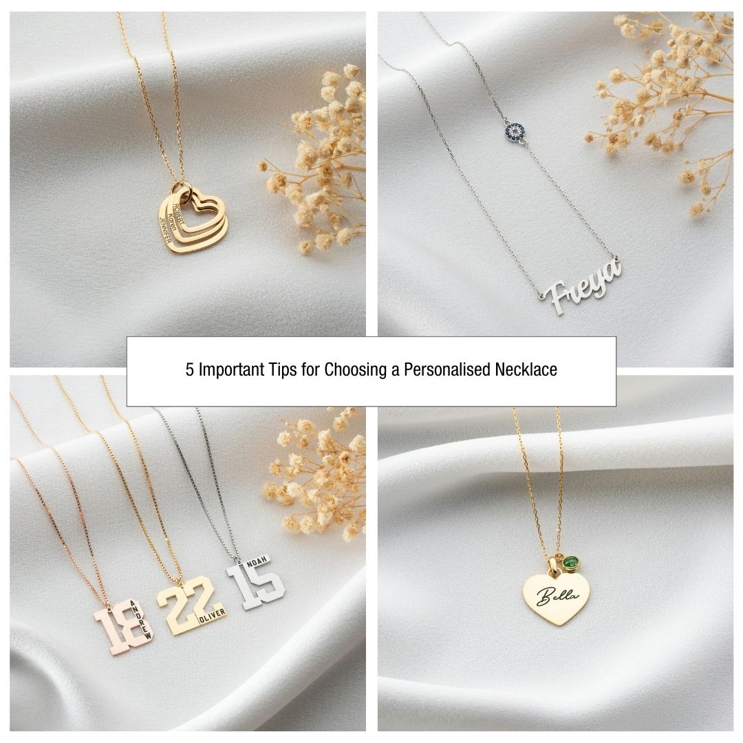 5 Important Tips for Choosing a Personalised Necklace