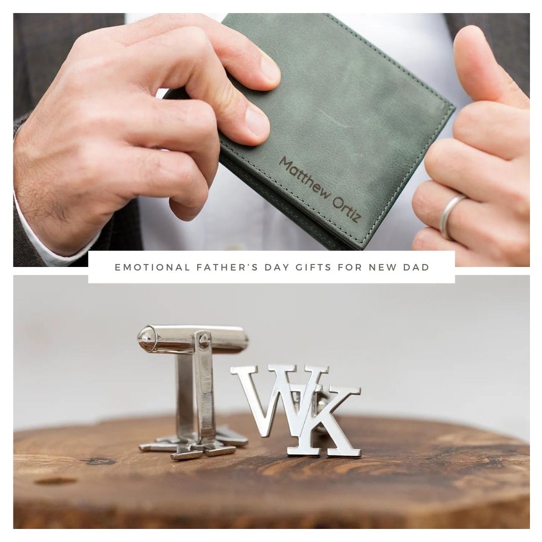 Emotional Father’s Day Gifts for New Dad (New Suggestions)